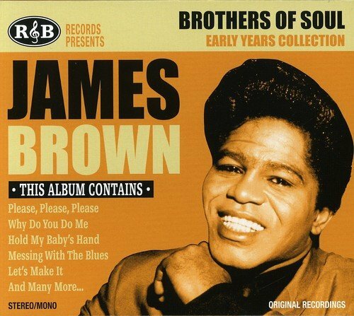 James brown early years - brown,